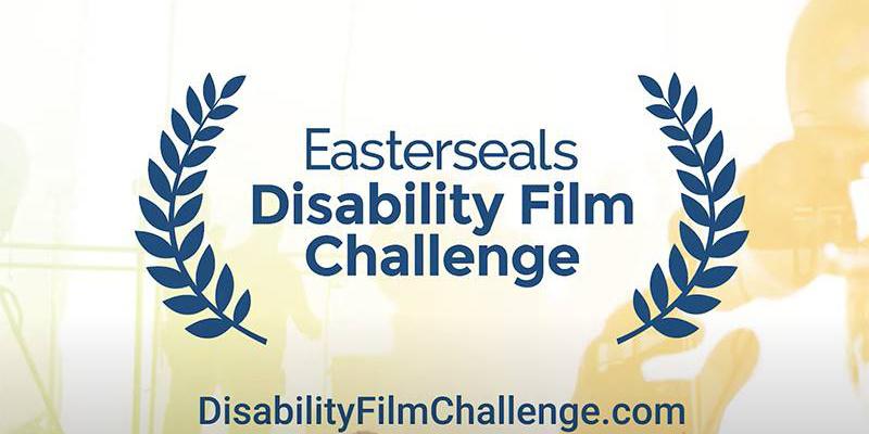 Easterseals Disability Film Challenge