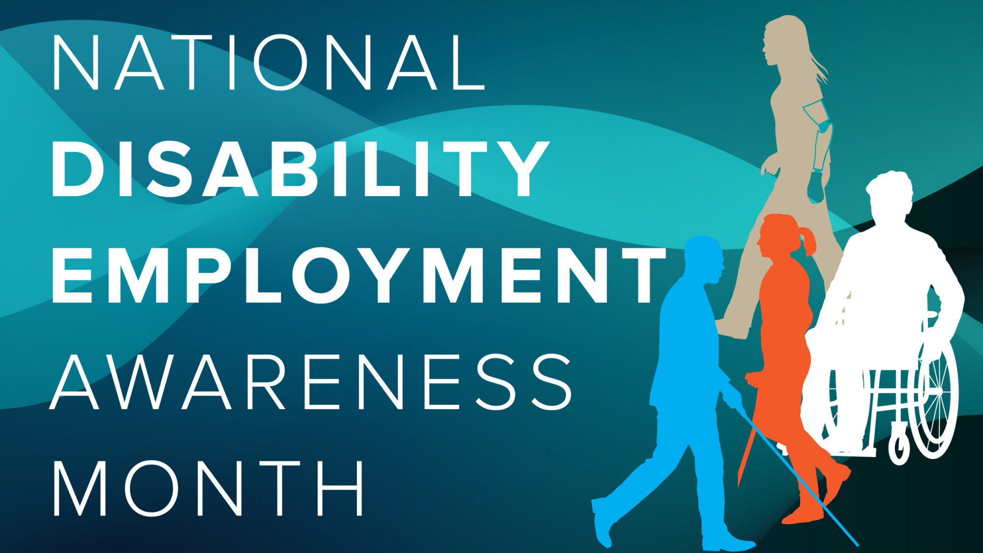 Text that reads, "National Disability Employment Awareness Month" with drawings of disabled people.