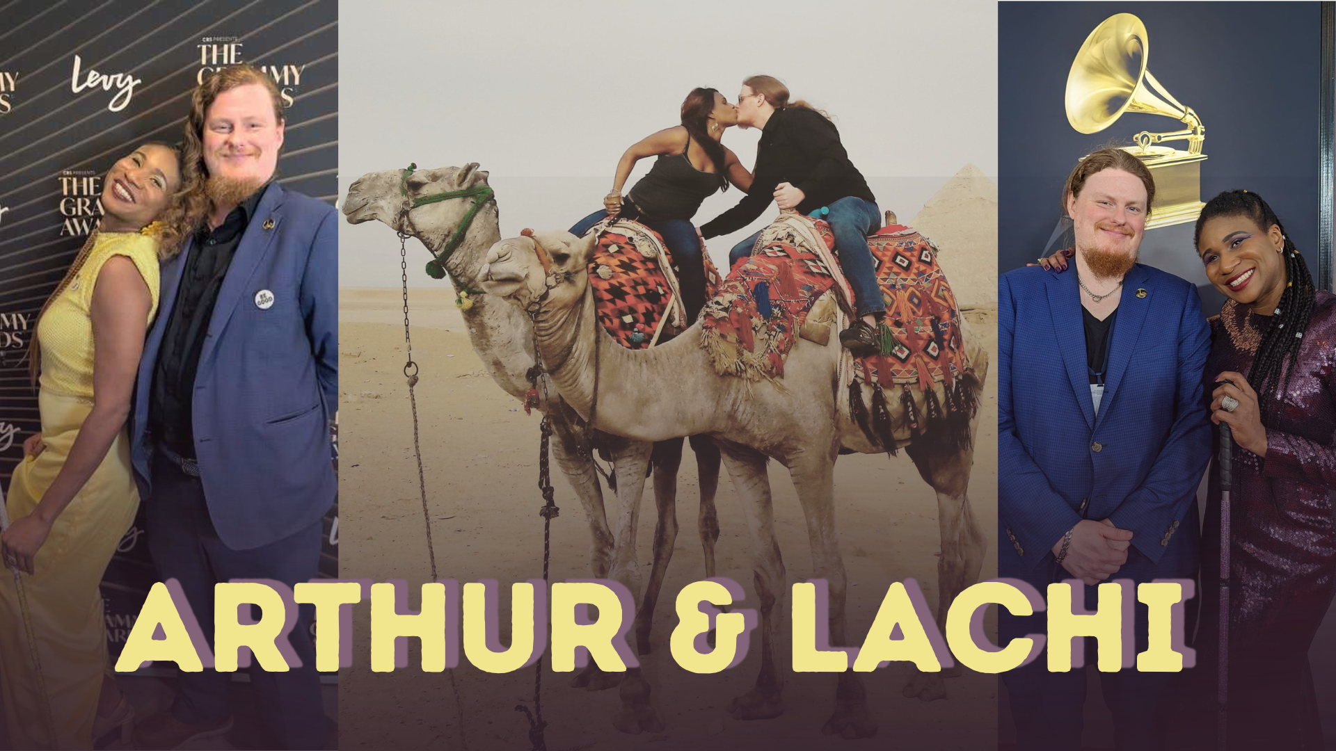 A collage of three photos of a couple, Lachi, a Black disabled woman with a white cane, and Arthur, a white neurodivergent man. Photos include them at red carpet events and on a camel in the desert.