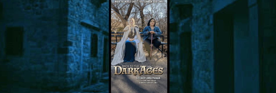 An alleyway at night reminiscent of the dark ages. There is a movie poster for the Disability Film Challenge called "Dark Ages" by Anna Pakman. The poster has two people sitting on a bench, one in dark ages clothing and the other in modern clothing.