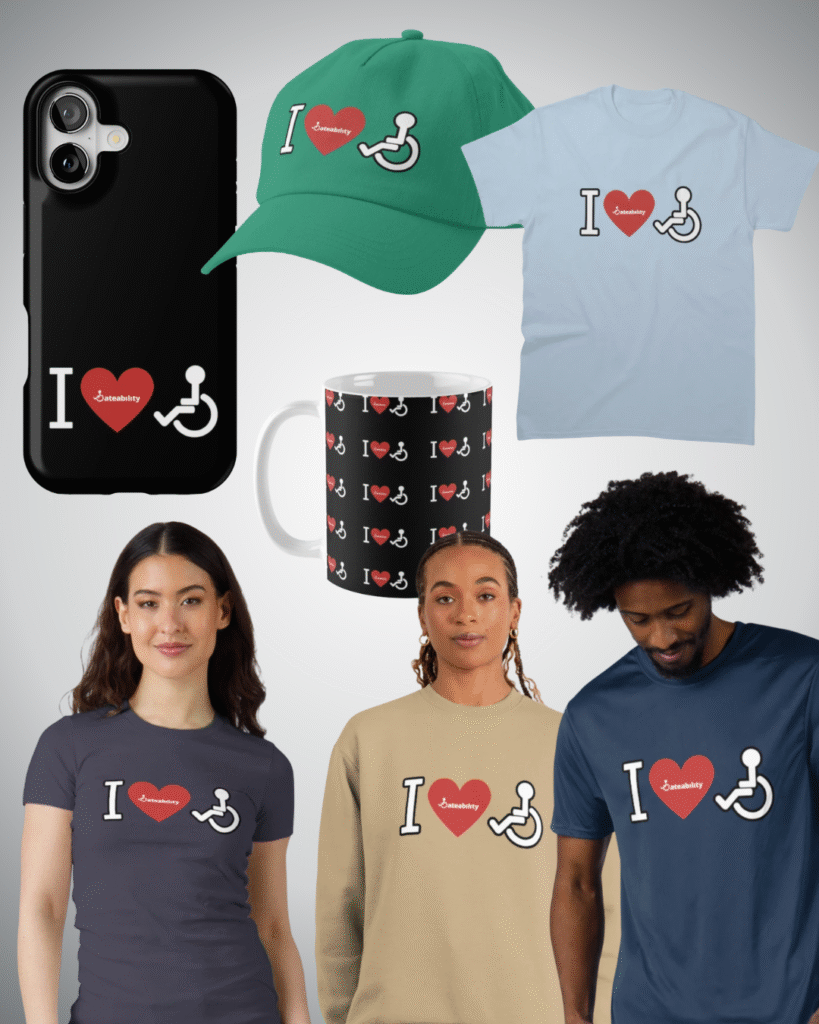 A collage of various merch products that say, "I Heart Disability Symbol."